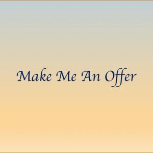 Make Me An Offer